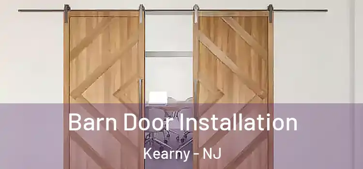  Barn Door Installation Kearny - NJ