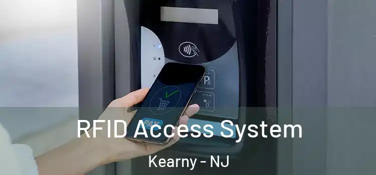 RFID Access System Kearny - NJ